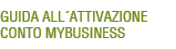 Guida all'attivazione conto MyBusiness