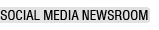 Social media newsroom