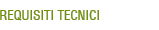 Requisiti tecnici